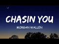 Morgan Wallen – Chasin’ You | Official Audio | Country Music 2026