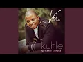 Download Lagu Kuhle (feat. Nathi Sithole)