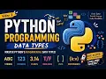 Python Programming for Beginners Lesson 3 Data Types in Python Explained