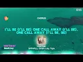 SPINALL, Omah Lay, Tyla - One Call (Lyrics)