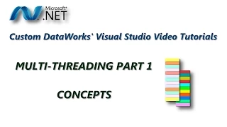 net Multi-Threading Tutorial Part 1