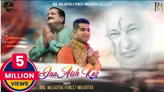 jaa aish kar puneet malhotra anil malhotra guruji bhajan ardaas karaan bharat kamal