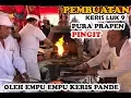 Download Lagu Proses Pembuatan Keris Luk 9 oleh EMPU EMPU PANDE KERIS