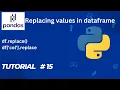 Pandas Tutorial Replacing values in a Dataframe