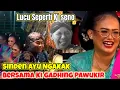 Download Lagu SEPERTI NONTON KI SENO❗️SINDEN AYU NGAKAK BERSAMA KI GADHING PAWUKIR