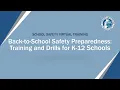 Back-to-School Safety Preparedness Training and Drills for K-12 Schools
