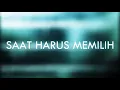 Download Lagu Motif band - saat harus memilih