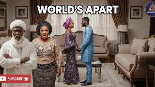 worlds apart a nigerian love story across tribes full nollywood movie hd 