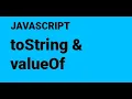 48 array toString and valueOf
