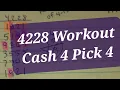 4228 Workout for Cash 4 Pick 4 Strategies to Win