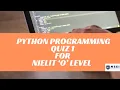Python Programming M3-R5 Quiz 1 for Python Basics
