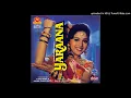Mera Piya Ghar Aaya- Yarana 1994 High Quality Audio