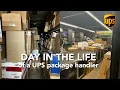 day in the life of a UPS package handler INSIDE FOOTAGE