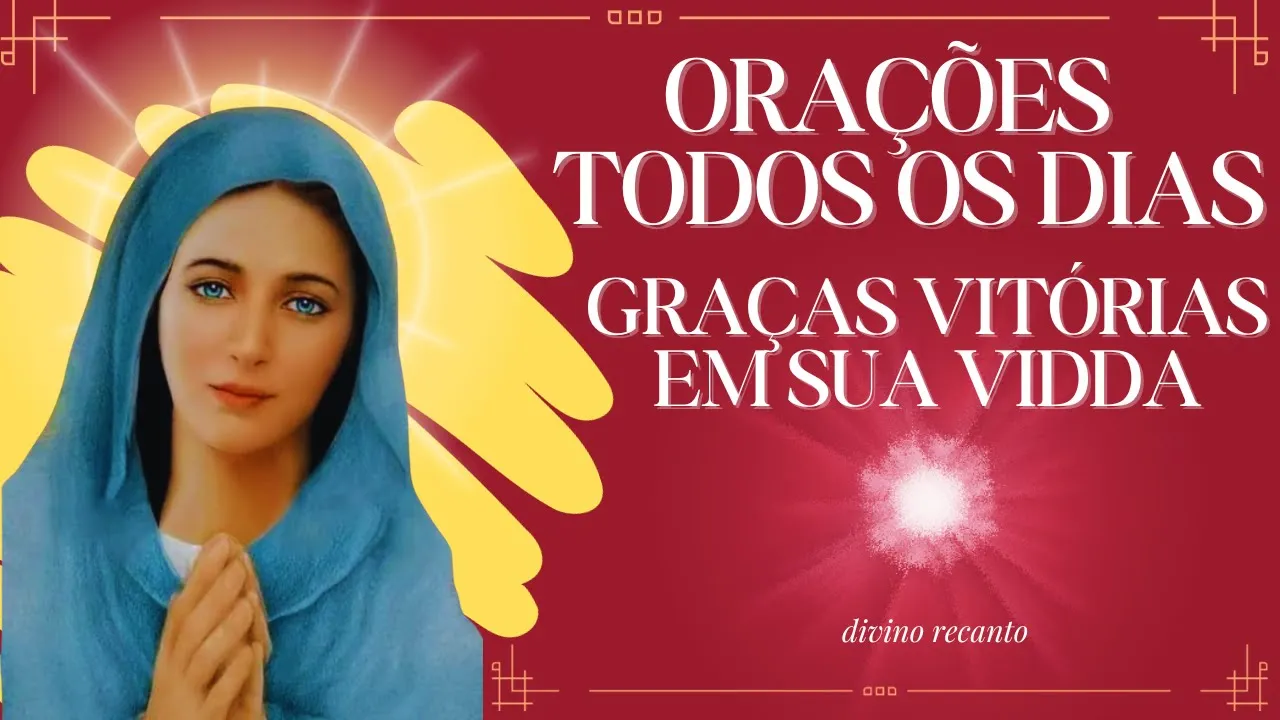 Orações para todos os dias #fé #oraçãodefé @oracoesdefe