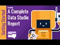 How to Create Your First Google Data Studio Report