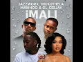 MaWhoo, Jazzworx, Thukuthela & GL_Ceejay - iMali (Official Audio)