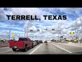 Drive Through Terrell Texas I-20 to TX-205 North
