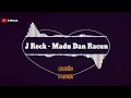 Lagu J Rock -  Madu Dan Racun LIRIK