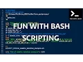 FUN WITH BASH SCRIPTING Fun With Linux