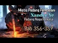 Download Lagu Bab 356-357 Satu Serangan Pedang Lagi, Mistis Pedang Pemberani  | Pedang Naga Perkasa, Xander Ye