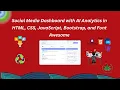 Interactive Social Media Analytics Dashboard with HTML CSS and Bootstrap Step-by-Step Guide