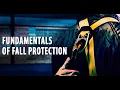 Fundamentals of Fall Protection - Full Length Training Course