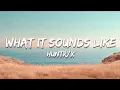 HUNTR/X - What It Sounds Like (Lyrics) ft. EJAE · AUDREY NUNA · REI AMI