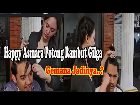 Download MP3 Segera Menikah Happy Asmara Potong Rambut Gilga ||Gemana Jadinya?