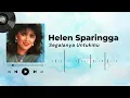 Lagu Helen Sparingga - Segalanya Untukmu