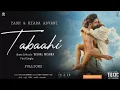 Tabaahi || Toxic || Vishal Mishra || Yograj Bhat || Yash || Kiara Advani