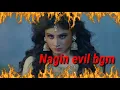 Download Lagu Nagin serial evil bgm/nagin ki shakti si/background music