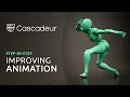 Editing and Improving Animation in Cascadeur