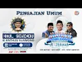 Lagu LIVE !!! HAUL SEWINDU KI ENTUS SUSMONO BERSAMA GUS MIFTAH - GUS YASIN - UST. YUSUF MANSYUR