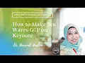 How to Make Sea Waves GIF on Keynote