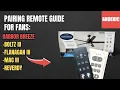 Pairing Remote Guide For Fans Harbor Breeze Flanagan III Mac III Reverdy and MORE