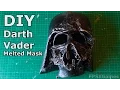 DIY Darth Vader s Melted Mask