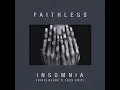 Faithless - Insomnia (Disclosure's 2025 Edit)