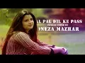 Download Lagu Pal Pal Dil Ke Pass | Female Cover By Oneza Mazhar