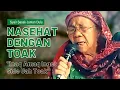 BAGUS SEKALI SUARA NENEK INI | SYAIR SASAK PERINGATAN ORANG TUA ( DENGAN TOAK )