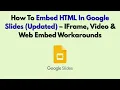 How To Embed HTML In Google Slides Updated - IFrame Web Embed Workarounds