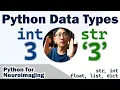 Basic data types in python Neuroimaging Python for Beginners part 2