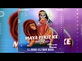 Lagu MAYA PIRIT KE DORI MA DAI (REMIX) DJ JANGHEL X DJ YAHOO RAIPUR