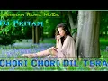 Lagu Chori Chori Dil Tera || Old Hindi Dj Song || Dj Pritam ||