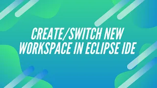 How to Workspace in Eclipse IDE Create 2 projects on different workspaces