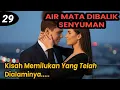 Download Lagu Bab 29. Kisah Memilukan Yang Dialaminya