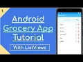 1 Android Grocery List App ListViews Tutorial