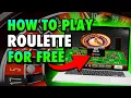 How to Play ROULETTE Online for FREE And Win Real Money