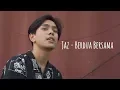 Lagu JAZ - BERDUA BERSAMA (OST Milly \u0026 Mamet) | Cover by BEL-KO Project