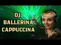 Download Lagu DJ Ballerina Cappuccina – Hyperdance Eurotrash Party Hit 2025