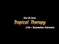 Download Lagu One Ok Rock - Tropical Therapy || Lirik + Terjemahan Indonesia